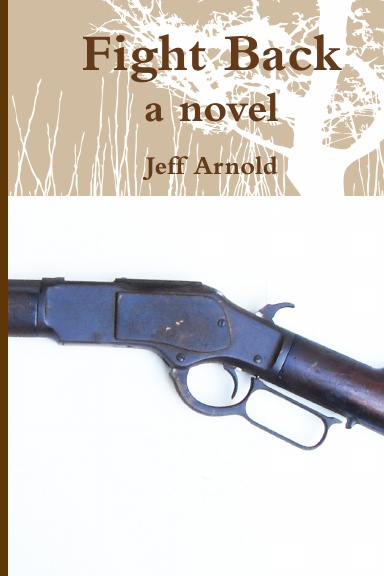 Fight Back, a novel