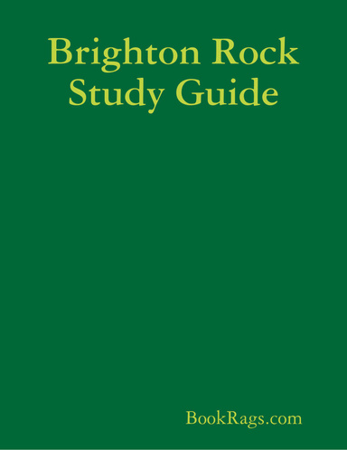 Brighton Rock Study Guide