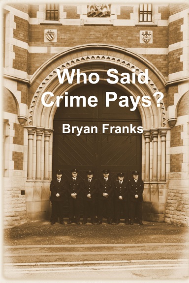 Who said crime pays ?