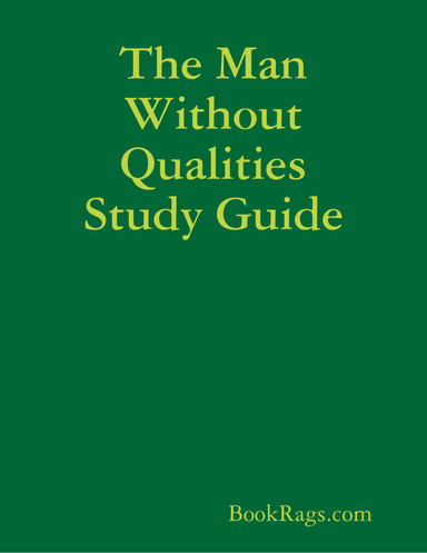 The Man Without Qualities Study Guide