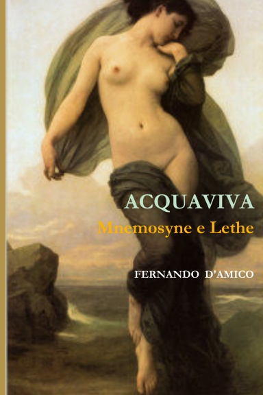 ACQUAVIVA - Mnemosyne e Lethe