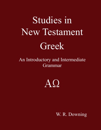 Studies in New Testament Greek