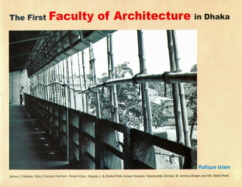 The First Faculty of Architecture in Dhaka