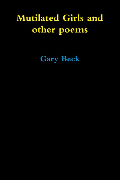 Mutilated Girls and other poems