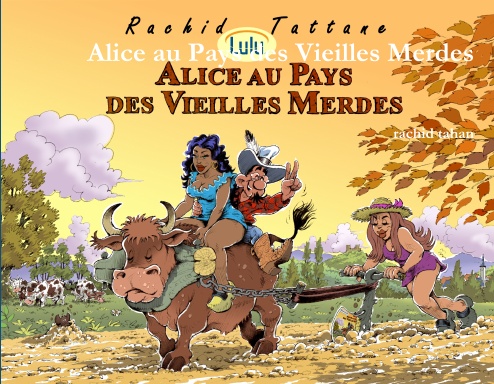 Alice au Pays des Vieilles Merdes
