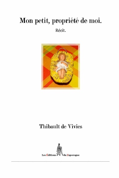 Mon petit, propriété de moi