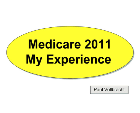Medicare 2011 - My Experience eBook