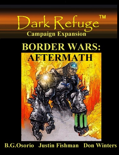 Border Wars: AFTERMATH