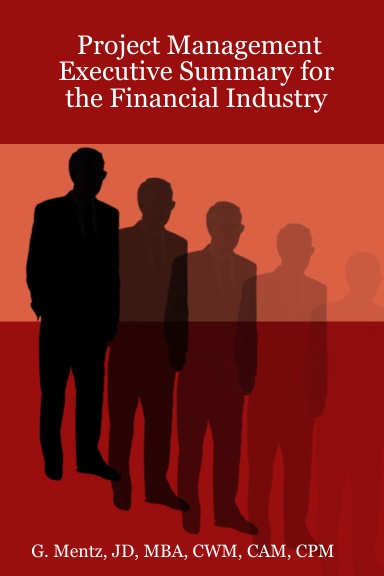 Project Management - Executive Summary for the Financial Industry