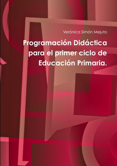 La programación didáctica en el primer ciclo de Educación Primaria