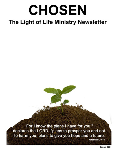 CHOSEN The Light of Lif...try Newsletter Issue 122