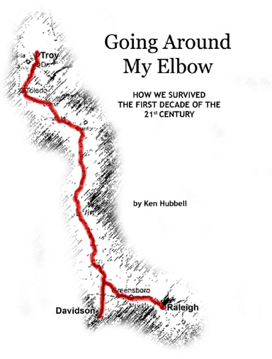 Going Around My Elbow: How we survived the first decade of the 21st Century! ePub