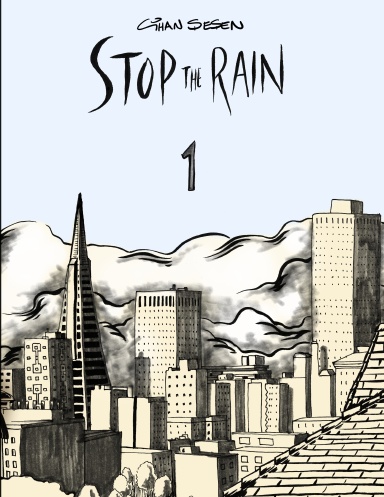 Stop The Rain, issue #1