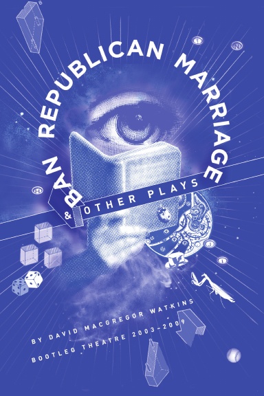 Ban Republican Marriage & Other Plays