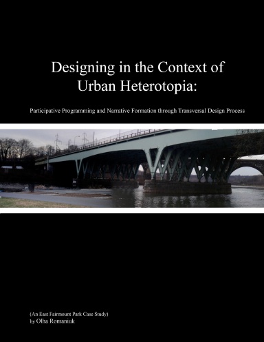 Designing in the Context of Urban Heterotopia