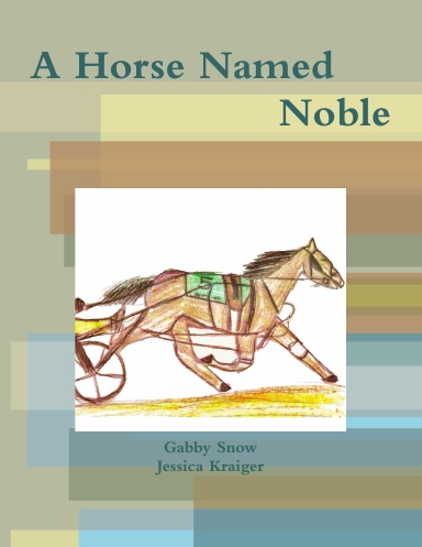 A Horse Named Noble