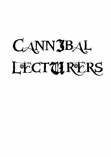Cannibal Lecturers