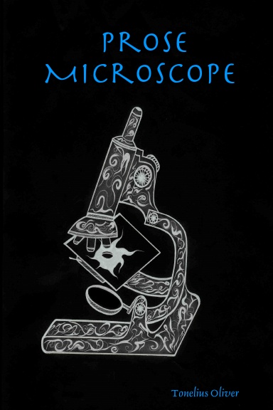 Prose Microscope