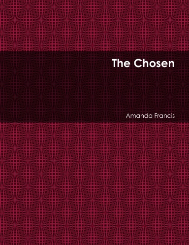The Chosen
