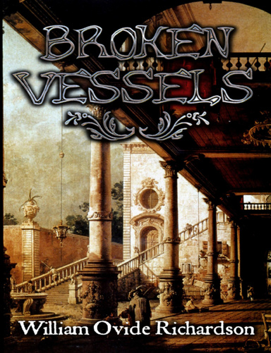 Broken Vessels