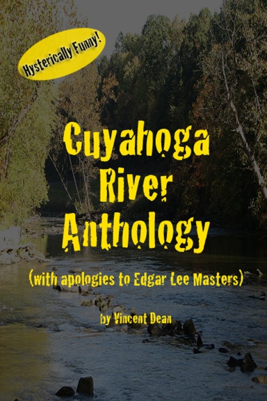 Cuyahoga River Anthology (with apologies to Edgar Lee Masters)