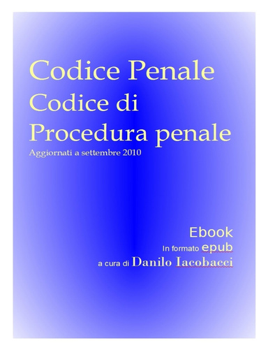 Codice penale e di procedura 2010 EPUB