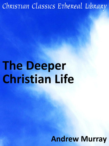Deeper Christian Life