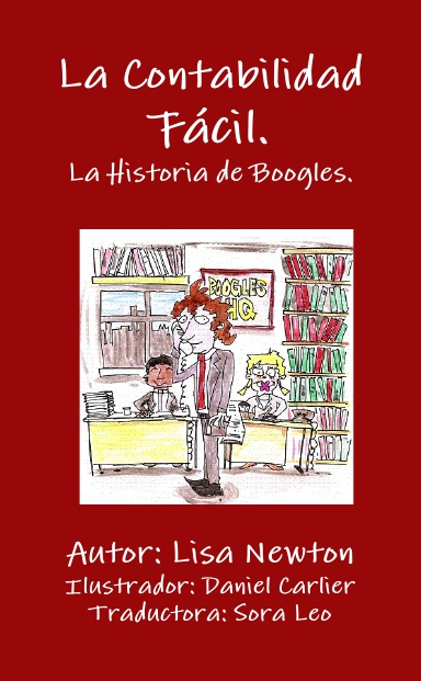 La Contabilidad Fácil. La Historia de Boogles.