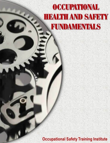 Occupational Health and Safety Fundamentals