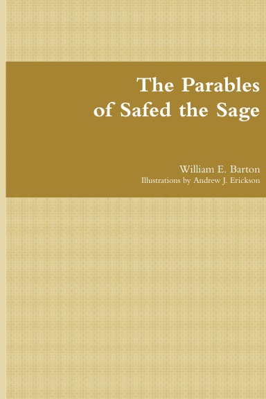 The Parables of Safed the Sage
