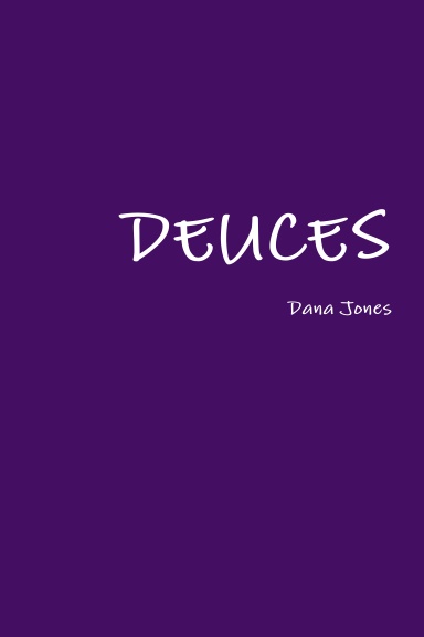 DEUCES