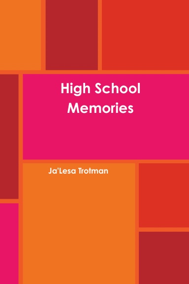 High School Memories