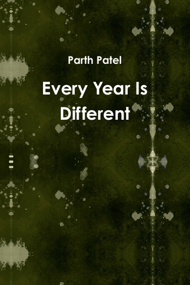 Every Year Is Different