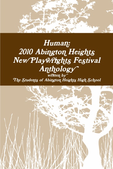 2010 Abington Heights New Playwrights Festival