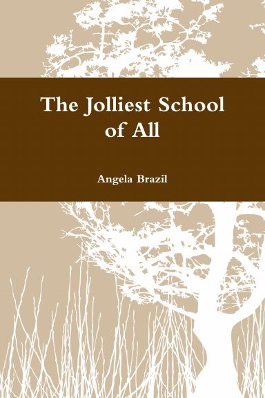 The Jolliest School of All