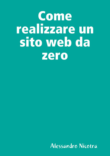 Come realizzare un sito web da zero
