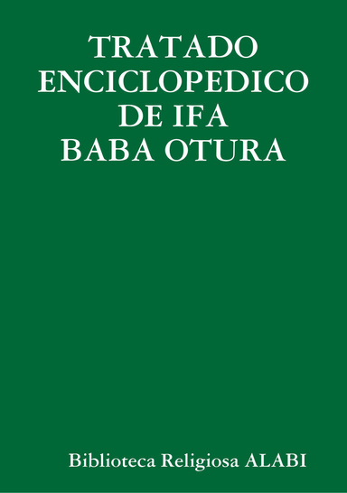 TRATADO ENCICLOPEDICO DE IFA BABA OTURA