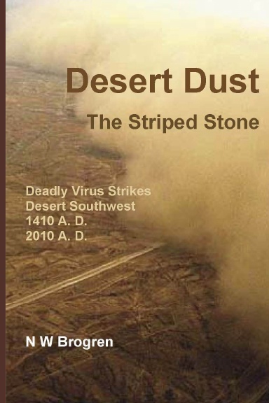Desert Dust: The Striped Stone
