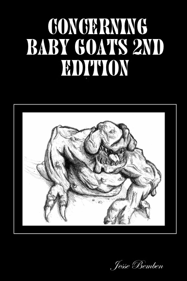 Concerning Baby Goats 2nd Edition