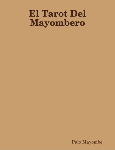 El Tarot Del Mayombero