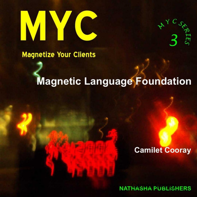 MYC - Vol III -  Magnetic Language Foundation