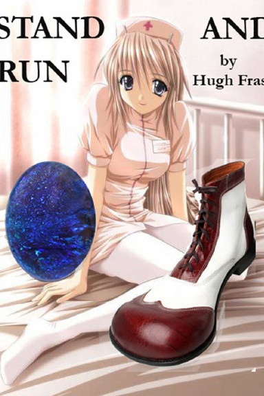 Stand and Run