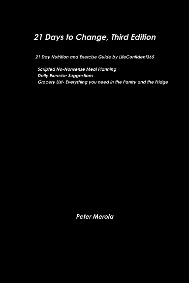 21 Days to Change, Third Edition