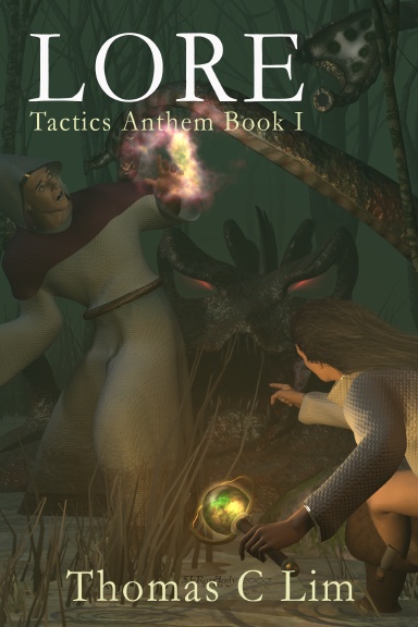 LORE: Tactics Anthem Book 1