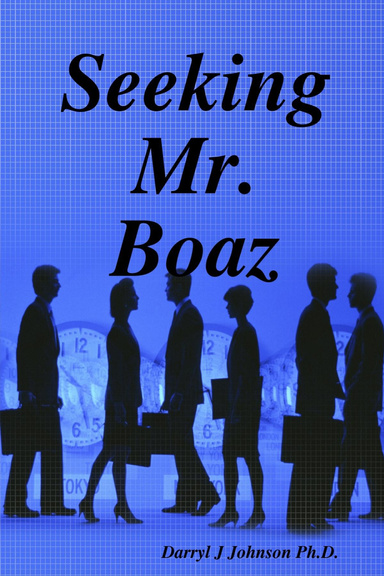 Seeking Mr. Boaz