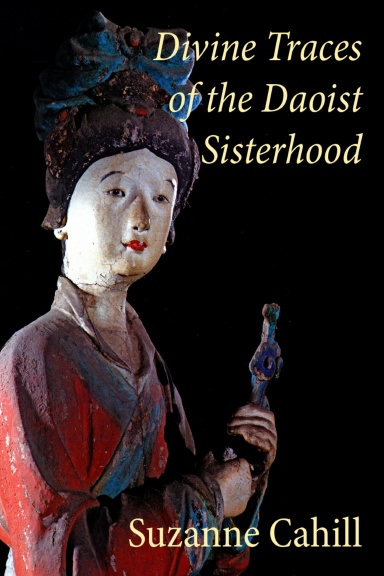 Divine Traces of the Daoist Sisterhood