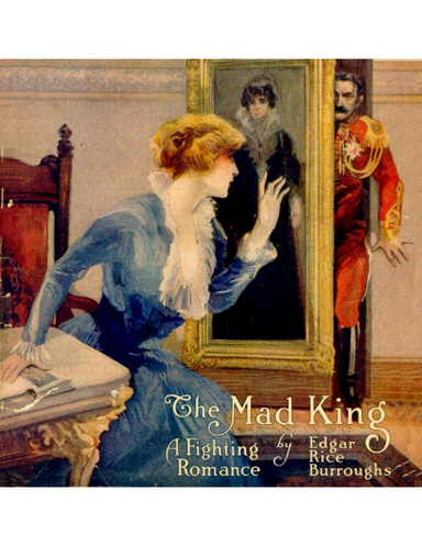The Mad King