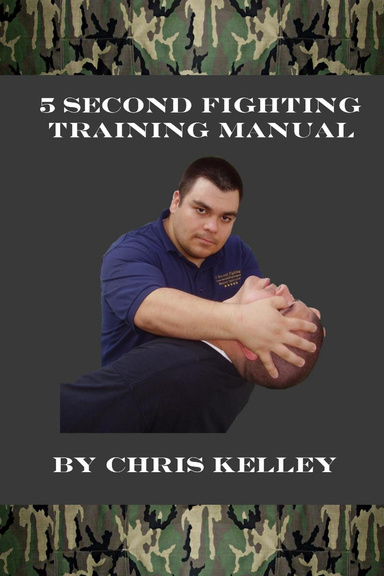 5 Second Fighting: Training Manual