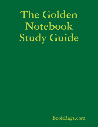 The Golden Notebook Study Guide
