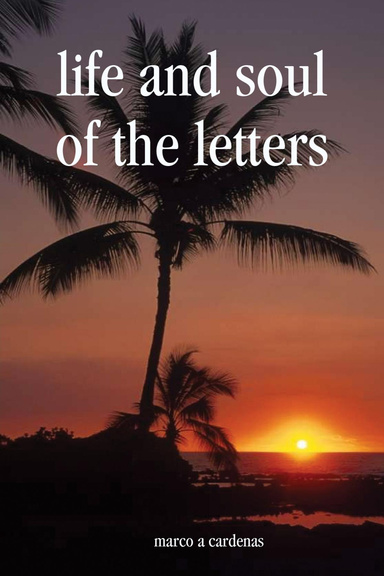 life and soul of the letters